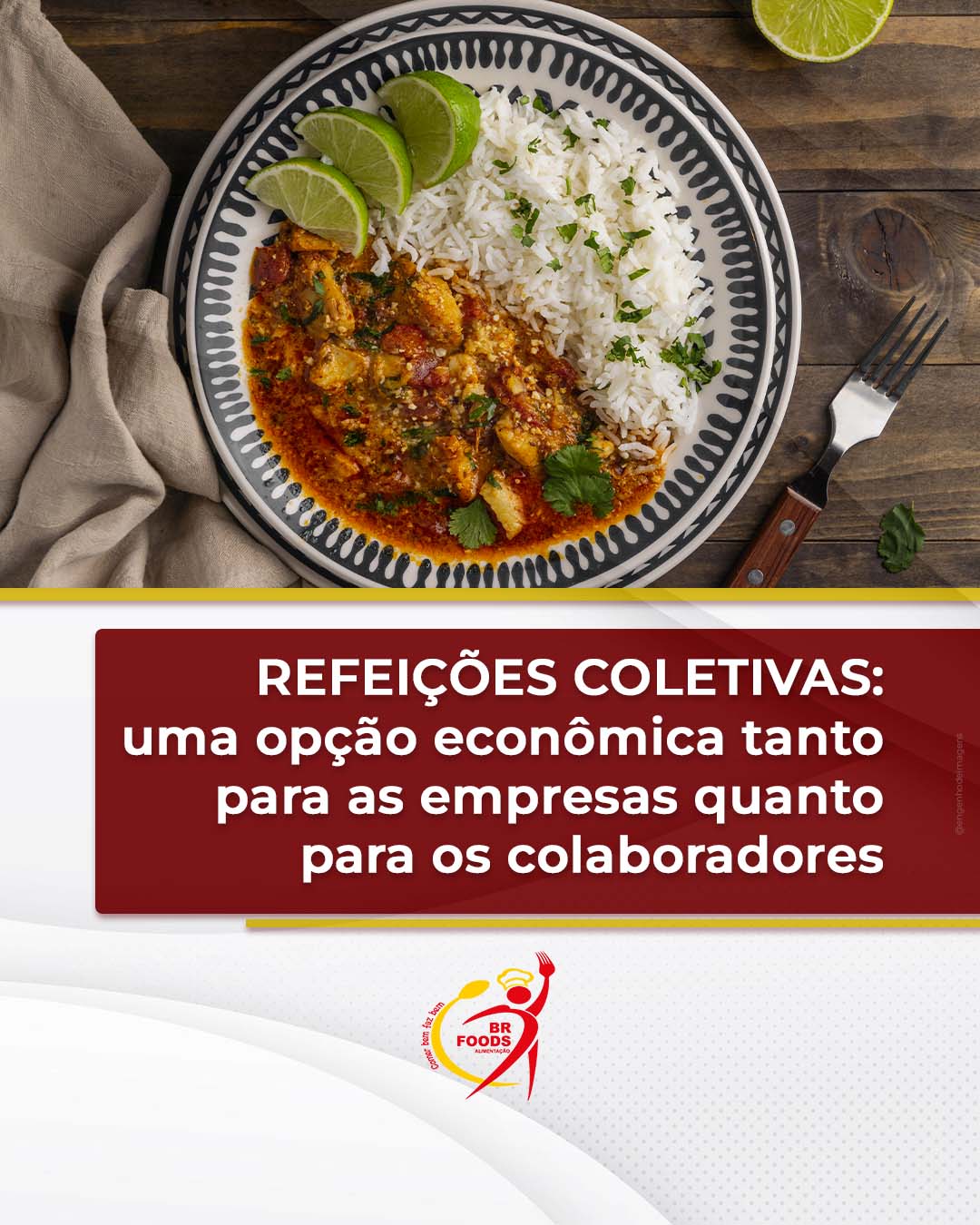 Refeições para todos.